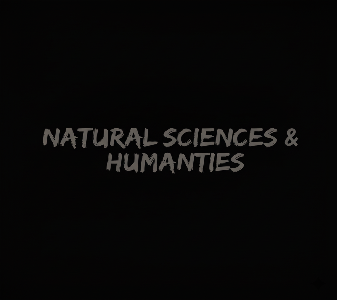 Natural Sciences & Humanities